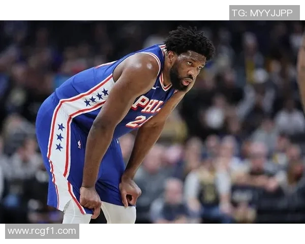 恩比德谈身心状态良好对篮球的热爱让他倍感快乐