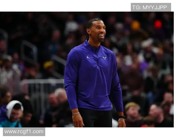 黄蜂主帅赞队员团结负责称赞球队氛围令人满意