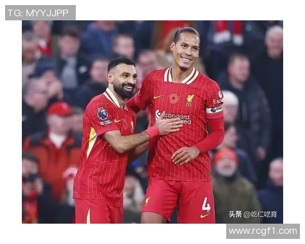 费迪南德指出利物浦整体表现不佳不应仅责怪萨拉赫和范戴克